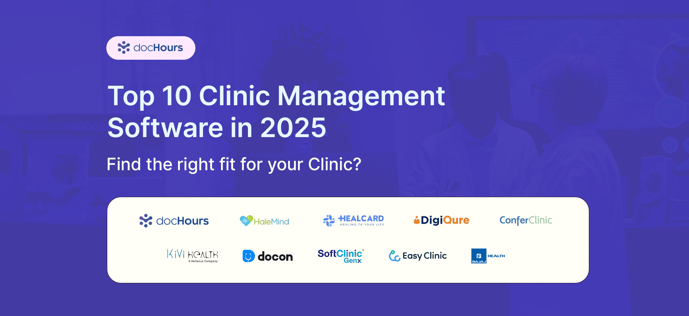 Top 10 clinic management software in 2025